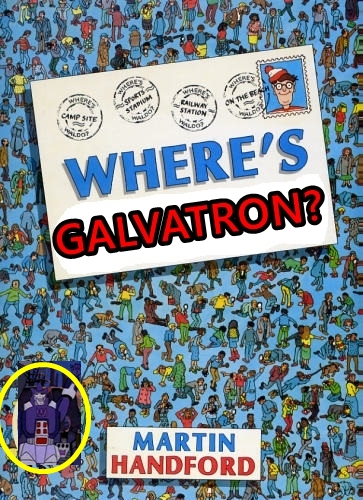 WHERES GALVATRON WALDO EDITION TF G1 ANIMATION GOOFS.jpg